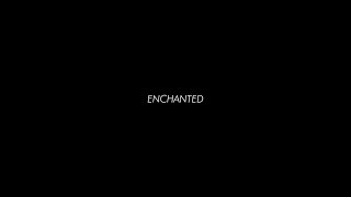 ENCHANTED | A ROMANTIC POEM BY MS ANGELIKA QUIZON