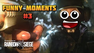 Funny Moments #3 | Rainbow Six Siege