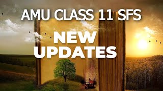 AMU CLASS 11 SFS New update 😮😮// surprise??  for all 😎😎