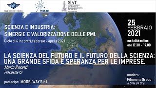 LA SCIENZA DEL FUTURO E IL FUTURO DELLA SCIENZA | Mario RASETTI, presidente Fondazione ISI