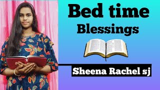 #Bed Time Blessing | Night Time-Promise | Sheena Rachel SJ