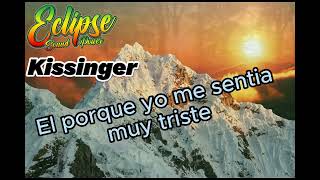 No Fue Culpa Mia - Kissinyer - Eclipse Sound Power (Acustico)