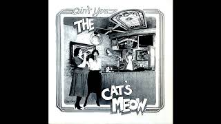 Cat's Meow - Maybe You Can Fly