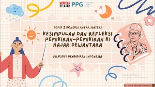 Koneksi Antar Materi Topik 2 Filosofi Pendidikan Indonesia