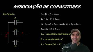 ASSOCIAÇÃO DE CAPACITORES EM SÉRIE E PARALELO