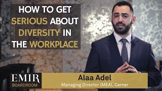 How to Get Serious About Diversity | EMIR Boardroom