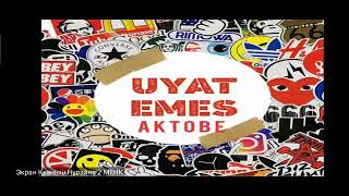 uyatemestickers.altobe - Алашбаев Біржан, Есенжолов Нұрасыл, Қуаныш Есімжан