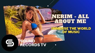 NERIM - All About Me