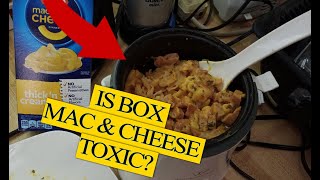 Is box macaroni and cheese toxic? Lets look at phthalates study