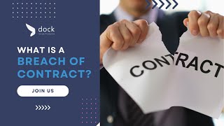 What is Breach of Contract?