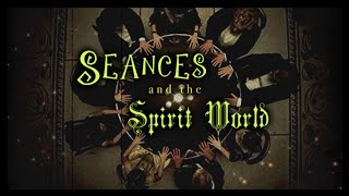 【seances and the spirit world; a playlist for summoning ghosts】