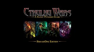 SquareOne : Cthulhu Wars SquareOne® Edition - Sandy Petersen