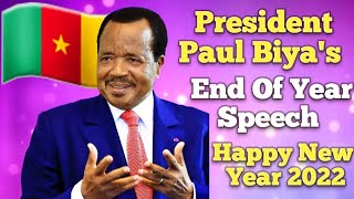 President Paul Biya's End Of Year Speech 2021 - Happy New Year 2022. Cameroon's President