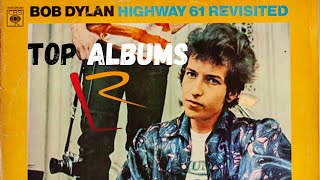 TOP ALBUM - HIGHWAY 61 REVISITED - 1965 - BOB DYLAN #rock #album #folk #classicrock