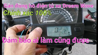 Hướng dẫn gắn đồng hồ điện tử Koso cho xe Dream Wave đơn giản và chi tiết nhất