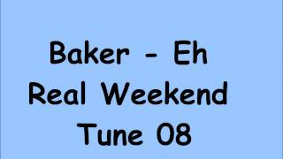 BAKER - APRIL MEGA 08 .. JACK MCMULLANS TUNE (EH REAL WEEKEND CHOON)