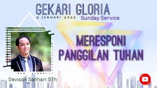 Meresponi Panggilan Tuhan - Devison Sanhari STh - 9 Januari 2022