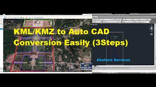 KML/KMZ file to AutoCAD Drawing Conversion Easily - Akshara Services