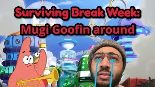 Surviving Break Week Episode 2: Mugi Goofin Around With The Crew