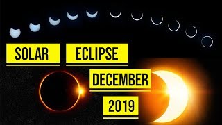 Solar Eclipse of 26 December, 2019