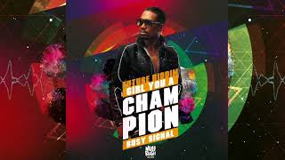 Busy Signal - Girl You A Champion [Future Riddim] - AUDIO