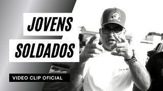 Trilha Sonora do Gueto - Jovens Soldados - Video Clip Oficial