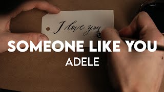 Someone Like You - Adele | (Lyrics)