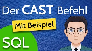 SQL CAST Befehl