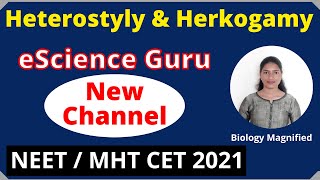 Heterostyly & Herkogamy | Outbreeding Devices | Reproductionin Plants | Pollination |eScienceGuru