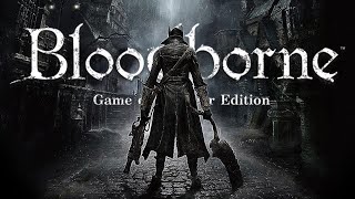 so i finally played BLOODBORNE...it might be harder than SEKIRO