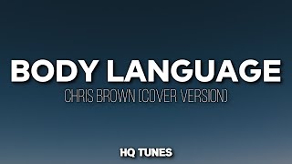 Chris Brown - Under The Influence (Audio/Lyrics) 🎵 | (body language) speaks to me cover | Tiktok