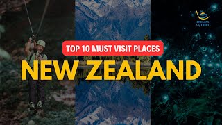 Top 10 Best Place to visit in New Zealand | Travel Ideas for 2024