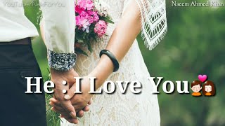 He : I love You, She : I Love You Too Heart Touching Love 💕 ||WhatsApp Status||