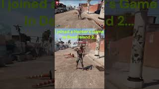 Dead Island 2 Hackers are Kind of Chill! #deadisland2 #deadisland #di2 #hacker #shorts