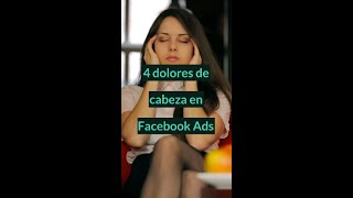 4 problemas en Facebook Ads #shorts