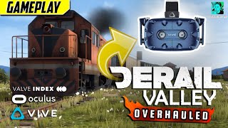 FINALLY LEFT THE NOOB STATION! | Derail Valley Overhauled VR Gameplay (HTC Vive, Oculus, Index)