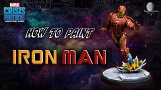 How to Paint Iron Man | Marvel Crisis Protocol