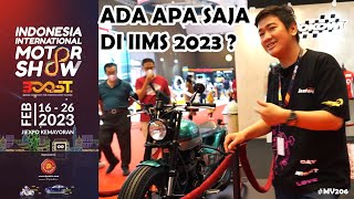 #MV206 REVIEW IIMS 2023, APA SAJA YANG BARU DISINI ??