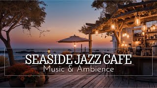 Ocean Waves and Jazz Fusion Create the Ultimate Seaside Vibe