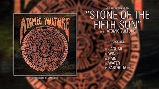 Atomic Vulture (Belgium) - Stone of the Fifth Sun (2018) | Full EP