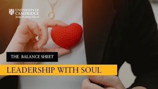 Leadership with Soul : Putting People at the Heart of Your Growth Strategy