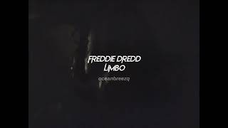 freddie dredd-limbo (sped up+reverb) "now open up your eyes you see the world it is red" // tiktok