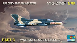 Building the Trumpeter MiG-21 MF 1/48 scale 2024 HD | PART-3