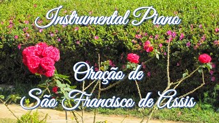 Oração de São Francisco de Assis | Instrumental Piano | 1 Hora de Música