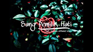 Baca Ini Sebelum Ke Rumah Calon Mertua Sang Pemilik Hati - Ust. Hanan Attaki, LC,.MA