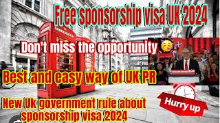 Get sponsorship visa  UK for free🇬🇧🇬🇧free sponsorship visa UK for everyone 🇬🇧uk sponsored visa 2024