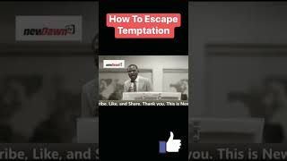 Pastor Isaac Oyedepo How To Escape Temptation