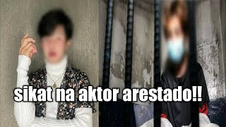 ISANG SIKAT NA AKTOR ARESTADO! || SINO KAYA ITO?