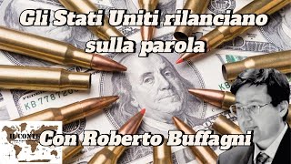 Gli Stati Uniti rilanciano sulla parola | Roberto Buffagni