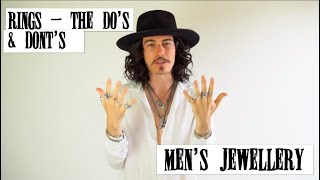 MENS JEWELLERY: RINGS - THE DO'S AND DONT'S